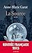 La Source (French Edition)