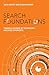 Search Foundations: Toward a Science of Technology-Mediated Experience (History and Foundations of Information Science)