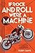 If Rock and Roll Were a Machine