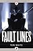 Fault Lines