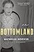 Bottomland: A Novel