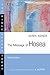 The Message of Hosea (The Bible Speaks Today Series)