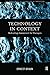 Technology in Context: Technology Assessment for Managers