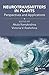 Neurotransmitters in Plants: Perspectives and Applications