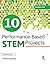 10 Performance-Based STEM Projects for Grades 4-5