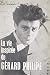 La vie inspirée de Gérard Philipe (French Edition)