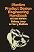 Plastics Product Design Engineering Handbook