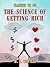 The Science of Getting Rich