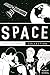 SPACE: AN ESCHEW COLLECTION