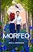 MORFEO: DESTERRADOS (Novela ciencia ficción y romance juvenil) (Spanish Edition)