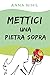 Mettici una pietra sopra