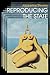 Reproducing the State