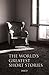 The World’s Greatest Short Stories