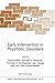 Early Intervention in Psychotic Disorders: Proceedings of the NATO Advanced Research Workshop on Early Intervention in Psychiatric Disorders, Prague, Czech ... 1998 (NATO Science Series D: Book 91)