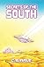 Secrets of the South