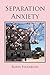 Separation Anxiety