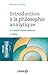 Introduction à la philosophie analytique (French Edition)