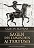 Sagen des klassischen Altertums - Vollständige Ausgabe (German Edition)