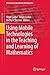 Using Mobile Technologies in the Teaching and Learning of Mathematics (Mathematics Education in the Digital Era Book 12)