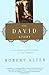 The David Story: A Translation with Commentary of 1 and 2 Samuel