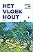 Het vloekhout (Dutch Edition)