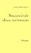 Souvenirs de deux existences (Littérature Française) (French Edition)