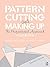 Pattern Cutting and Making Up
