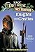 Magic Tree House Fact Tracker #2: Knights and Castles: A Nonfiction Companion to Magic Tree House #2: The Knight at Dawn (Magic Tree House (R) Fact Tracker)