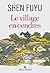Le Village en cendres (French Edition)