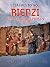 Rienzi, the Last of the Roman Tribunes by Edward Bulwer-Lytton
