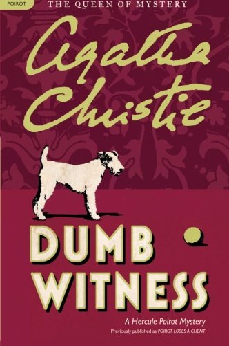 Dumb Witness: Hercule Poirot Investigates