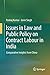 Issues in Law and Public Policy on Contract Labour in India: Comparative Insights from China