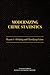 Modernizing Crime Statistics: Report 1: Defining and Classifying Crime