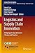 Logistics and Supply Chain Innovation: Bridging the Gap between Theory and Practice (Lecture Notes in Logistics)