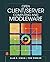 Open Client/Server Computing and Middleware