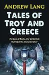 Tales of Troy and...
