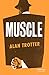Muscle (French Edition)