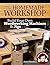 The Homemade Workshop: Build Your Own Woodworking Machines and Jigs