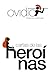 Cartas de las heroínas (El libro de bolsillo - Clásicos de Grecia y Roma) (Spanish Edition)