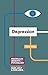 Depression (Bloomsbury Insights in Psychology series)