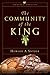The Community of the King