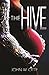 The Hive (The Ministrix Duology Book 2)