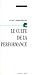 Le Culte de la performance (Essai. Société) (French Edition)