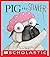 Pig the Stinker (Pig the Pug) (Digital Read Along)