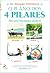 O Plano dos 4 Pilares (Portuguese Edition)