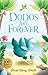 Dodos are Forever (The Dick King-Smith Centenary Collection)