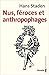 Nus, féroces et anthropophages (Traversées t. 102) (French Edition)