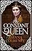 The Constant Queen (Queens of Conquest: 2)