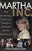 Martha Inc.: The Incredible...