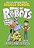 House of Robots: Robots Go Wild!: (House of Robots 2)